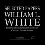 Selected Papers of William L. White