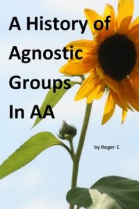 A History of Agnostic Groups