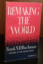 Remaking the World