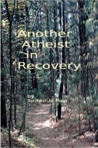 Another Atheist in Recovery