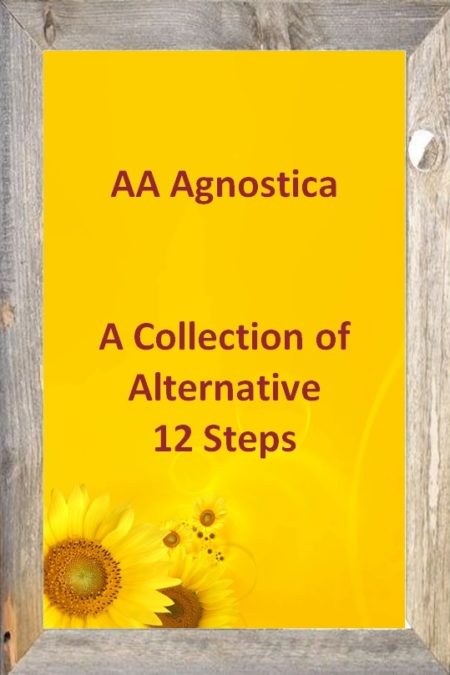 A Collection of Alternative 12 Steps